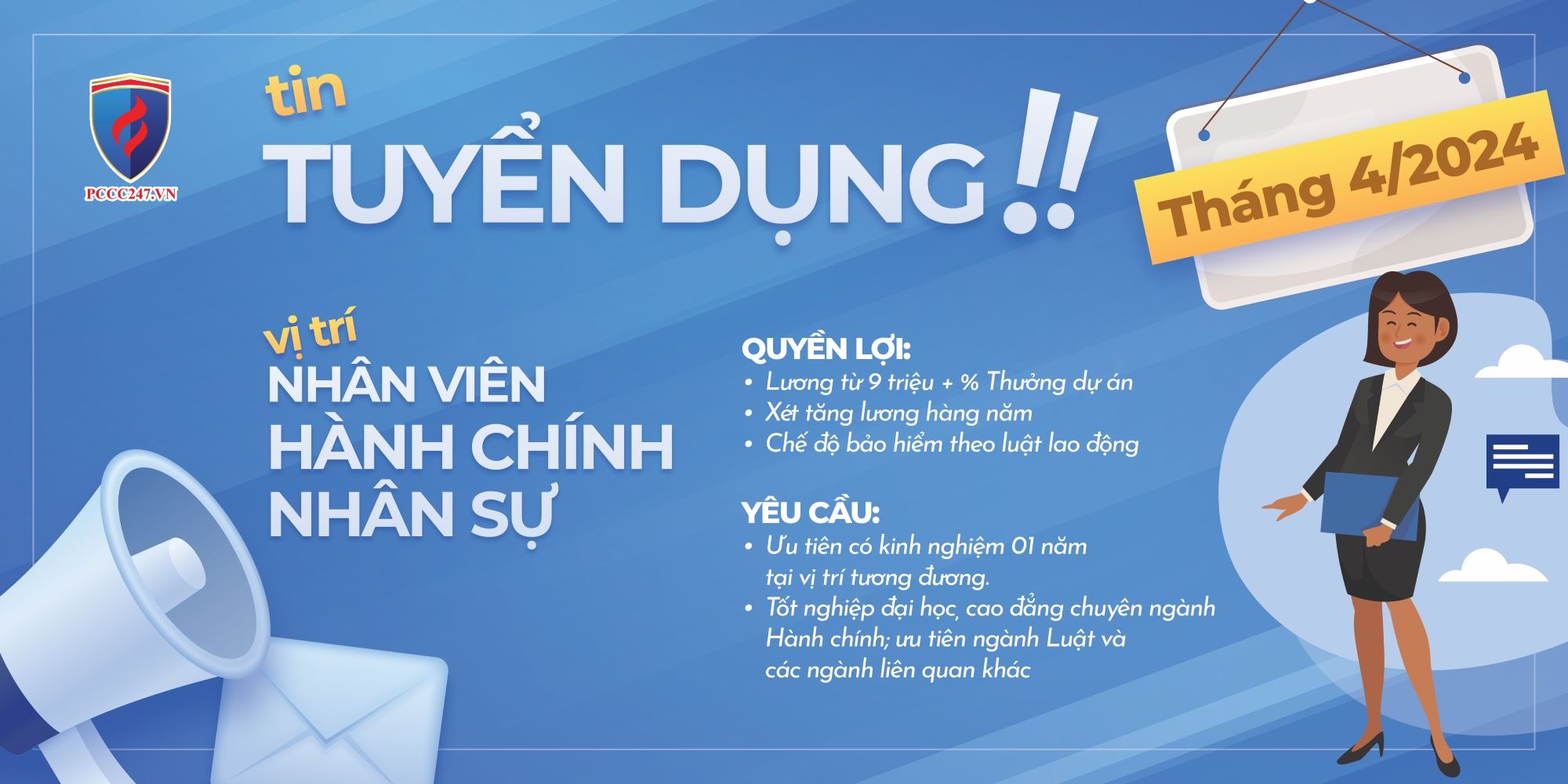 Pccc247.vn - Tuyển dụng NHÂN VIÊN HÀNH CHÍNH NHÂN SỰ - Tháng 4/2024